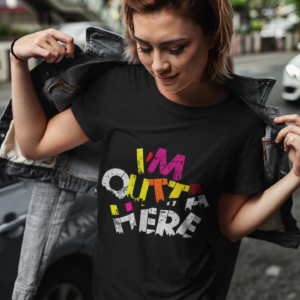 Inspirational_quotes_outta_here_womens_t-shirt