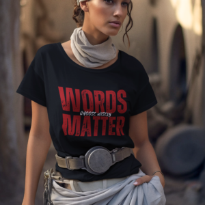 Inspirational_words_matter_AI_slogan_t-shirt